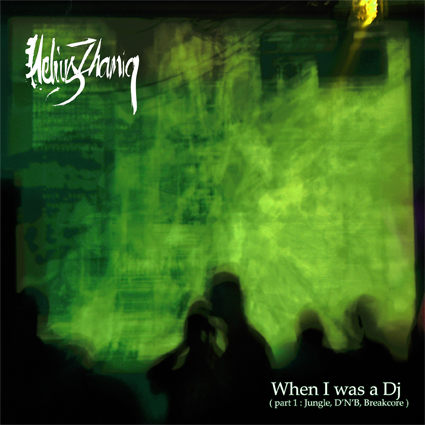 Helius Zhamiq - When I Was DJ Part 1
